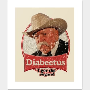 Diabeetus - I get The Sugars! Posters and Art